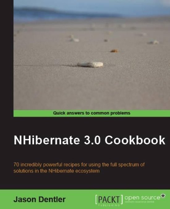 Dentler, Jason - NHibernate 3.0 Cookbook
