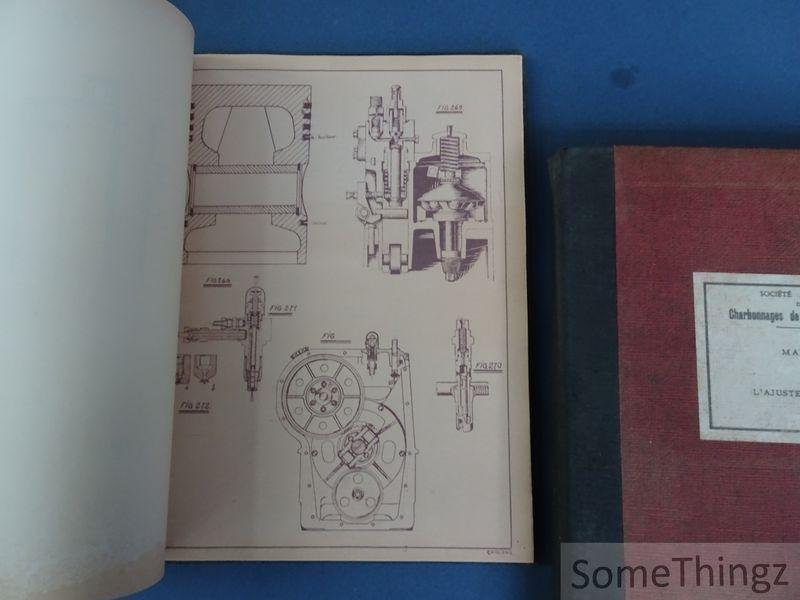 Société Anonyme des Charbonnnages de Monceau-Fontaine. - Manuel de l'ajusteur du fond. Tome I: texte. Tome II: planches.
