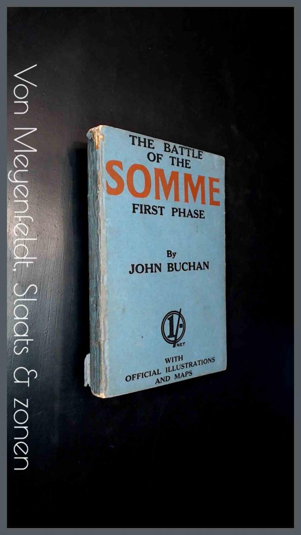 Buchan, John - The battle of the Somme - First phase