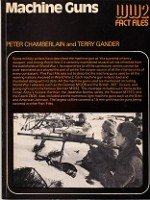 Chamberlain, Peter and Terry Gander - Machine Guns