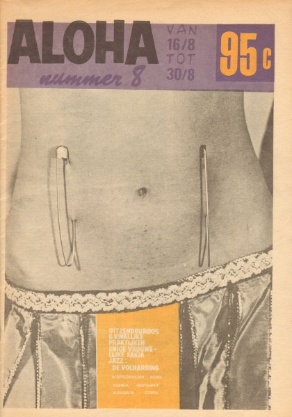 Diverse auteurs - Aloha 1973 nr. 08, Dutch underground magazine 16 tot 30 augustus met o.a./ with a.o. TANGERINE DREAM ( 2 p.)/ BOB DYLAN ( 1 p.)/MOISETTE ( VROUWELIJKE FAKIR)/ORKEST DE VOLHARDING/JIMI HENDRIX ADVERTENTIE FILM), zeer goede staat