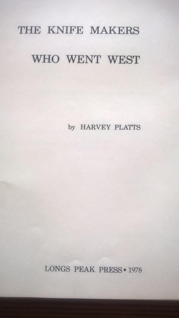 Platts, Harvey - The knive makers who went west
