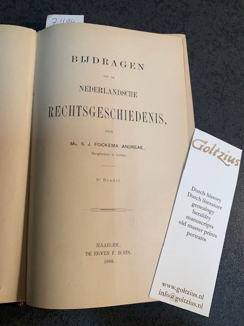 FOCKEMA ANDREAE, S.J., - Bijdragen tot de Nederlandsche Rechtsgeschiedenis. 1e, 2e en 3e bundel.