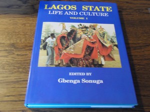Sonuga, Gbenga - Lagos State Life and Culture Volume 1