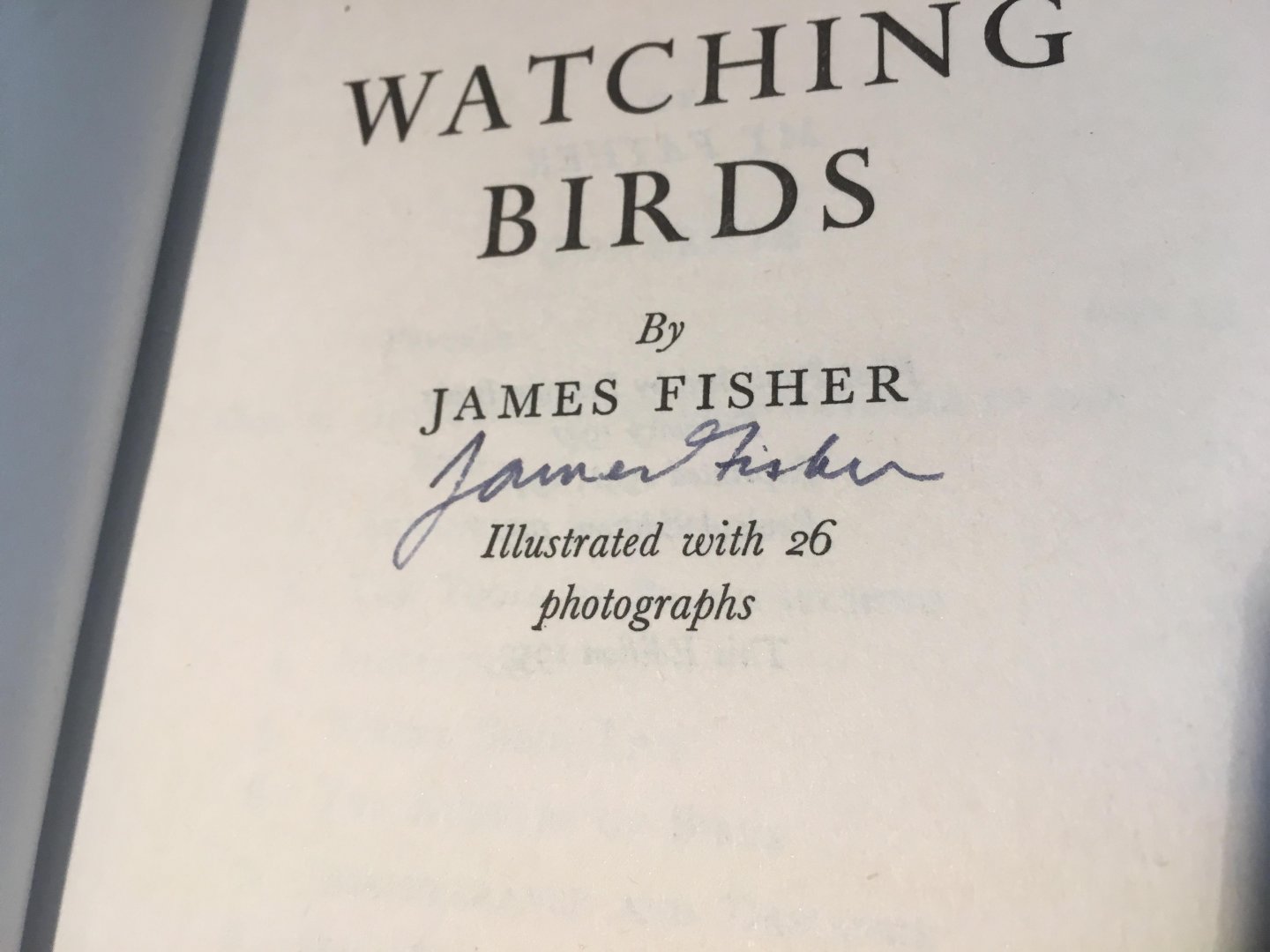 Fisher, James (gesigneerd) - Watching Birds