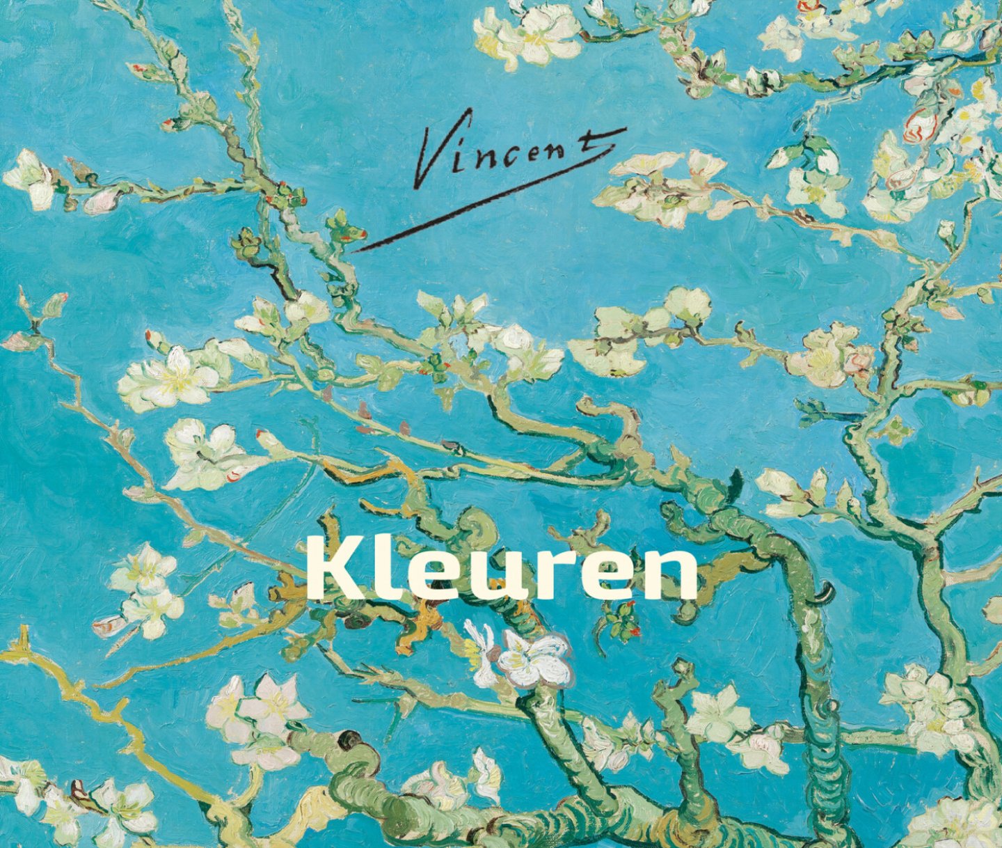 Vincent van Gogh - Vincent - Vincent â€“ Kleuren