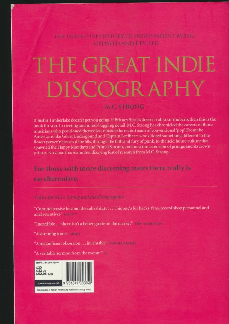M.C. Strong - The Great Indie Discography. Fully Revised and Updated..