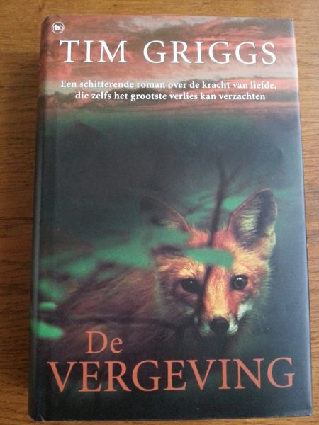 Griggs, Tim - De vergeving