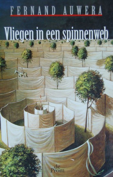 Auwera, Fernand - Vliegen in een spinnenweb