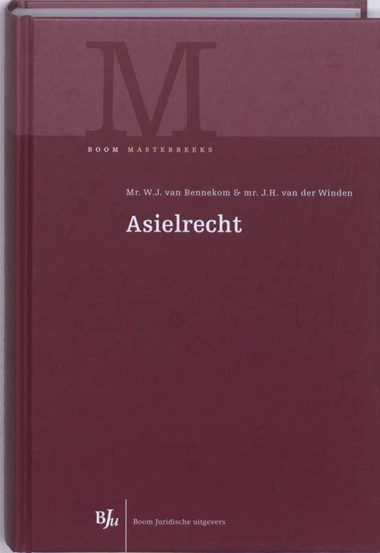 Bennekom, W.J. & J.H. van der Winden. - Asielrecht.