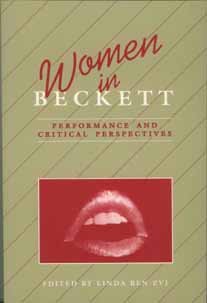 Ben-Zvi, Linda, ed. - Women in Beckett: Performance and critical perspectives.