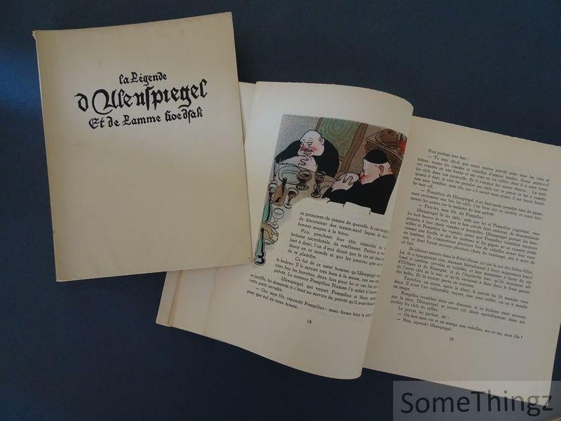 Charles de Coster en René de Pauw (ills.) - La légende d'Ulenspiegel et de Lamme Goedzak. [2 volumes, n° 341 de 1000 exemplaires numérotés.]