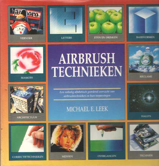 Leek, Michael E. - Airbrush technieken