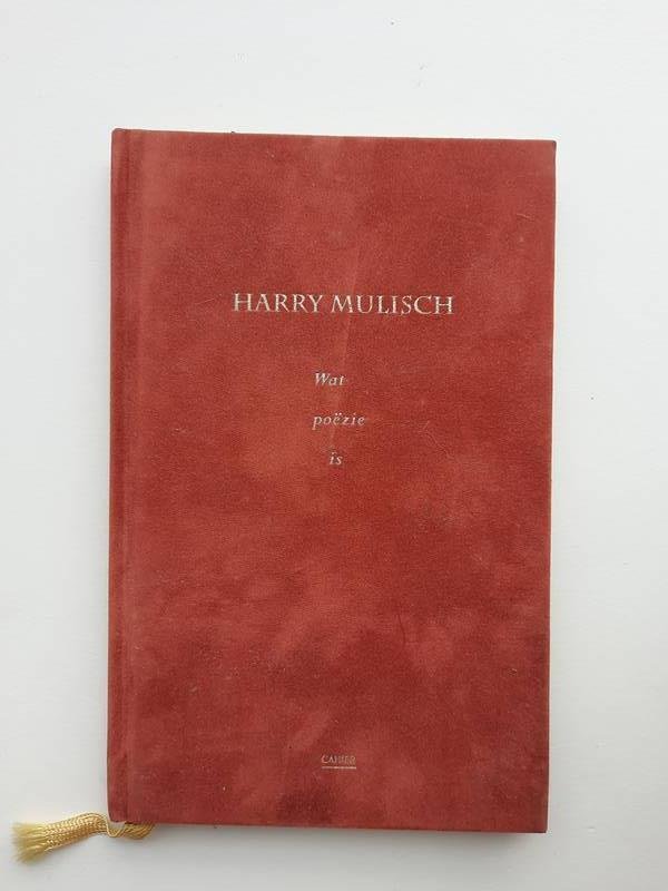 Mulisch , Harry - Wat poëzie is