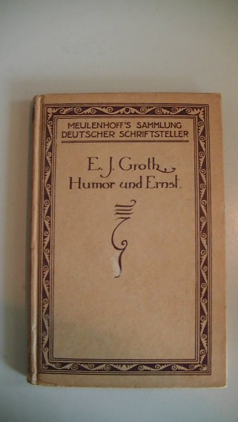 Groth, E.J. - Humor und Ernst