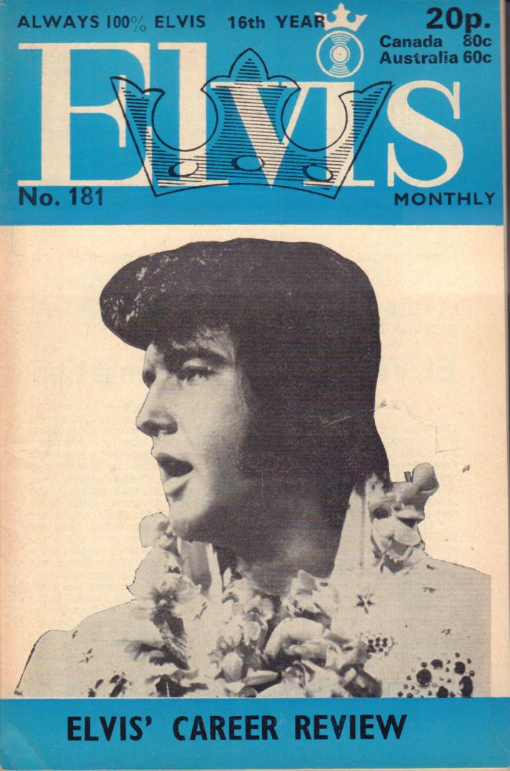 Official Elvis Presley Organisation of Great Britain & the Commonwealth - ELVIS MONTHLY 1975 No. 181,  Monthly magazine published by the Official Elvis Presley Organisation of Great Britain & the Commonwealth, formaat : 12 cm x 18 cm, geniete softcover, goede staat