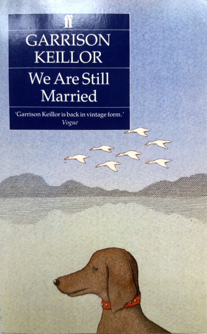 Keillor, Garrison - We Are Still Married (ENGELSTALIG)