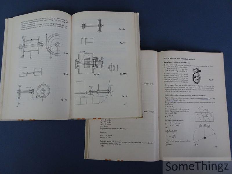 Groenendijk, G. - Werktuigbouw. Deel I: verbindingen, assen, leggers, koppelingen. Deel II: aandrijvingen, tandwieloverbrengingen, bewegingsmechanismen. [2 vol.]