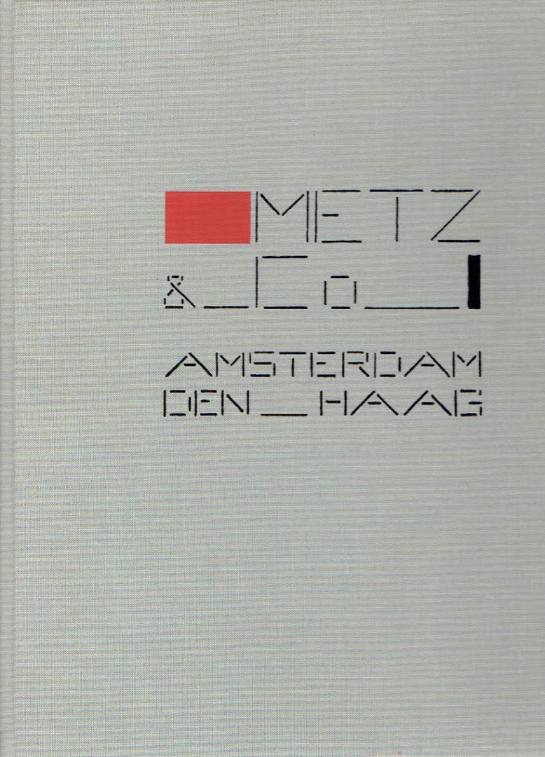 TIMMER, Petra - Metz & Co - de creatieve jaren.