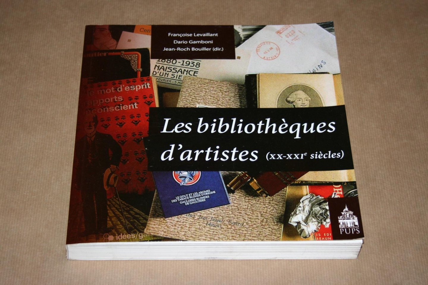 Levaillant, Gamboni & Bouiller - Les Bibliothèques d'Artistes (XX-XXI siècles)
