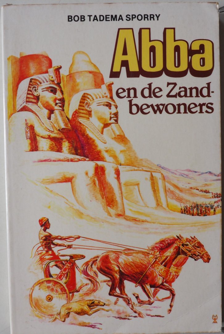 Tadema Sporry Bob, ill. Tadema Auke A - Abba en de zandbewoners