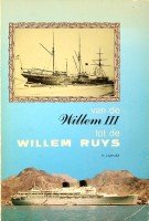 Lagendijk, A. - Van de Willem III tot de Willem Ruys