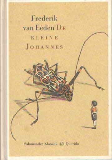 Eeden, Frederik van - De kleine Johannes. Met een nawoord van Jan Fontijn