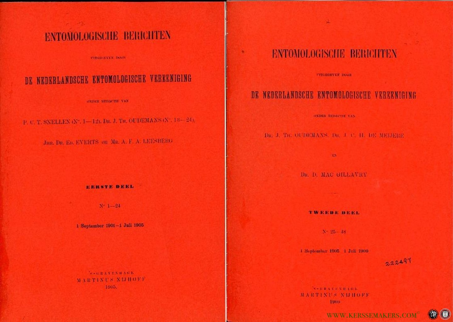 SNELLEN, P. / OUDEMANS, J. / EVERTS, Ed. / LEESBERG, A. / MEIJERE, J. De - Entomologische berichten uitgegeven door De Nederlandsche Entomologische Vereeniging. Eerste en Tweede deel