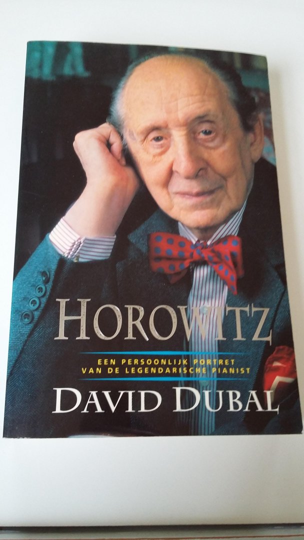 Dubal, David - Horowitz - een persoonlijk portret van de legendarische pianist