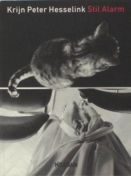 Hesselink, Krijn Peter. - Stil alarm.