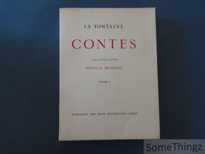 Jean de la Fontaine et Nicolas Monsiau (ills.). - Contes. illustrations par Nicolas Monsiau. Tome 1.
