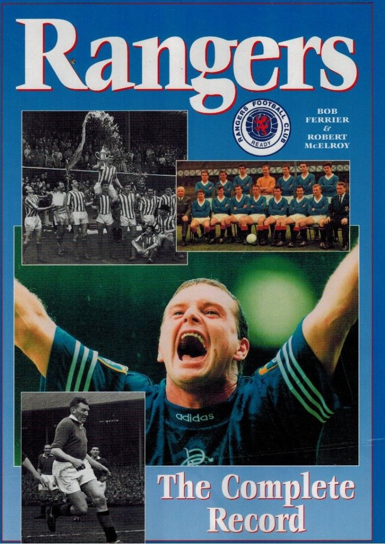 Ferrier, Bob - Rangers : The Complete Record