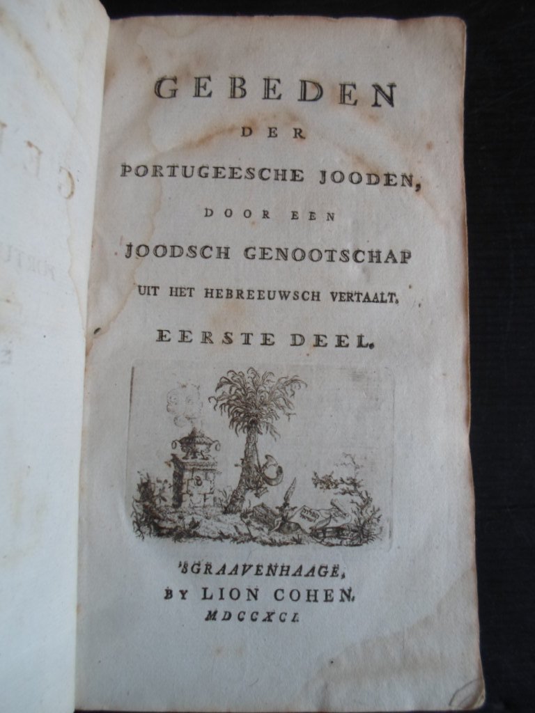  - Gebeden der Portugeesche Jooden door een Joodsch genootschap uit het Hebreeuwsch vertaald, eerste deel