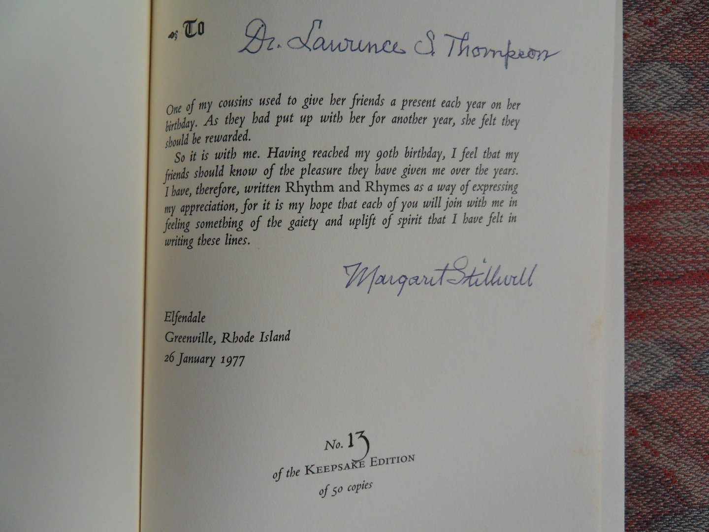 Stillwell, Margaret B. [ GESIGNEERD door de auteur ]. - Rhythm and Rhymes. - The Songs of a Bookworm. [ Genummerd ex. 13 / 50 of the Keepsake edition ].