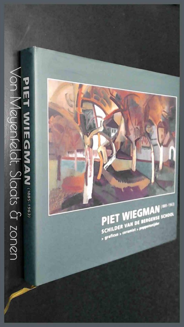 Spijk, Piet - Piet Wiegman 1885 / 1963 - Schilder van de Bergense School - Graficus, ceramist, poppensnijder