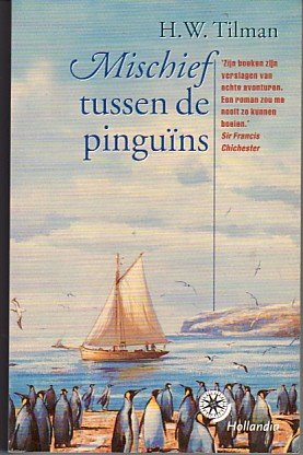 Tilman, H.W. - Mischief tussen de pinguïns