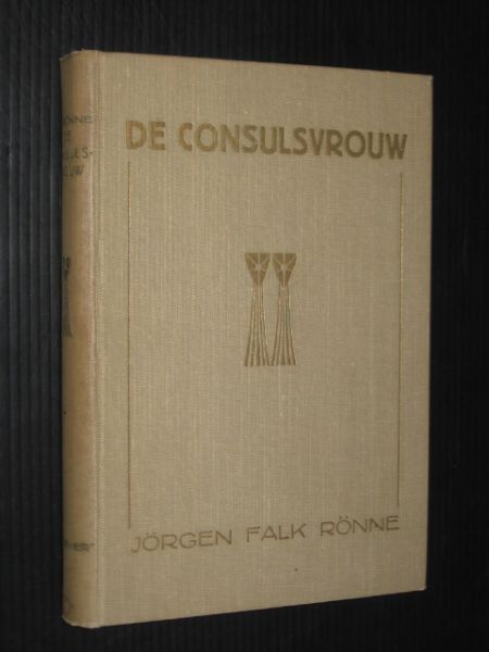 Falk Ronne, Jorgen - De consulsvrouw