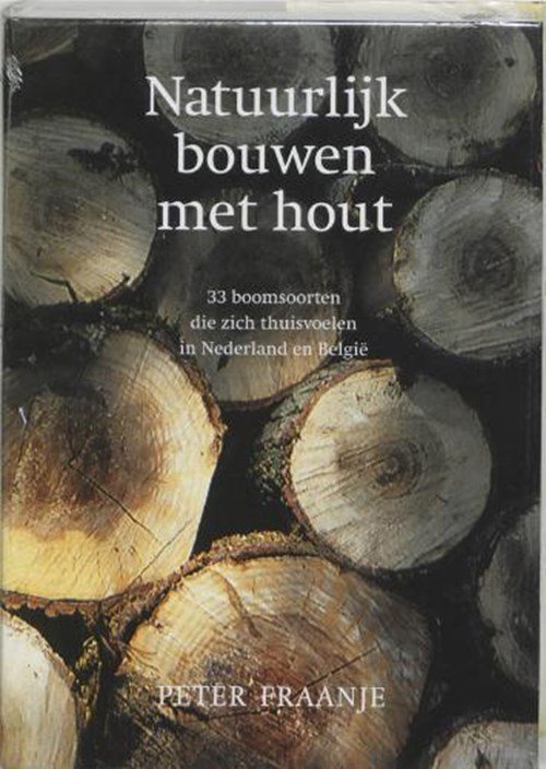 P. Fraanje - Natuurlijk bouwen met hout