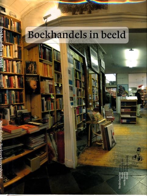 Hytze, Ingmar (tekst). - Boekhandels in Beeld.