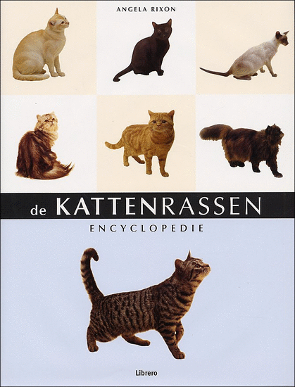 A. Rixon - De kattenrassenencyclopedie - Auteur: Angela Rixon