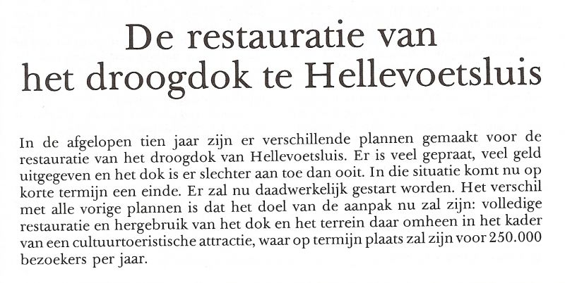Stichting 'Droogdok Jan Blanken Hellevoetsluis' i.o. - DE RESTAURATIE VAN HET DROOGDOK TE HELLEVOETSLUIS