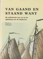 Dorleijn, Peter - Van Gaand en Staand Want deel I