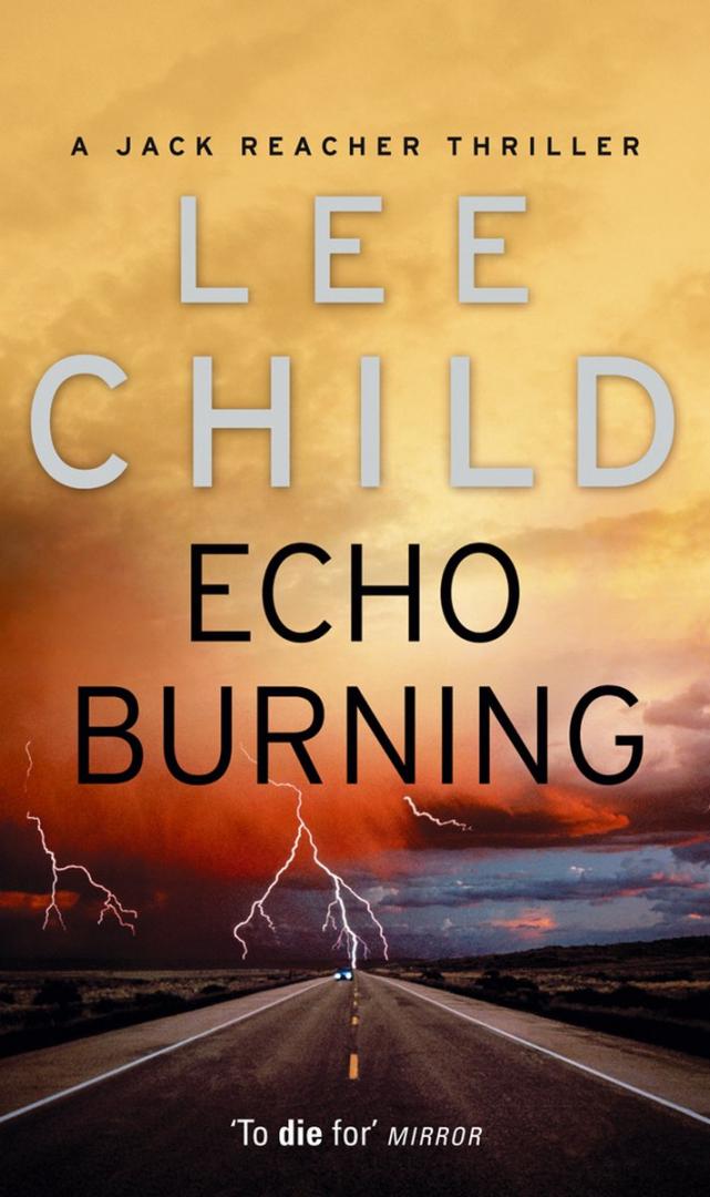 Child, Lee - Echo Burning / (Jack Reacher 5)