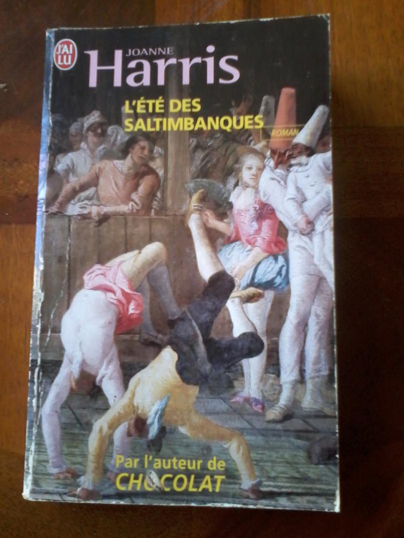 Harris, Joanne - L'été des saltimbanques (Holy fools)