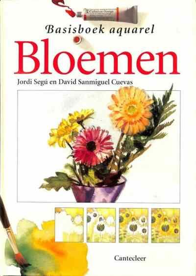 Jordi Segú en David Sanmiguel Cuevas - Basisboek aquarel Bloemen