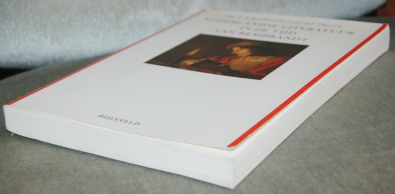 Schenkeveld-van der Dussen, M.A. - Nederlandse literatuur in de tijd van Rembrandt