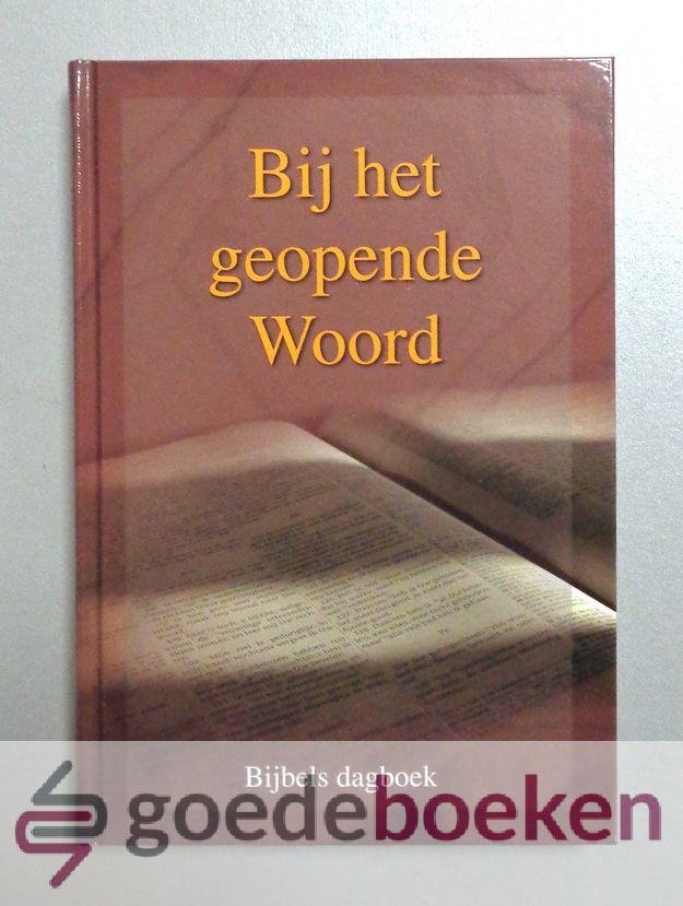 Belzen e.a., Ds. J. van - Bij het geopende Woord 2020 --- Bijbels dagboek door predikanten van de Gereformeerde Gemeente
