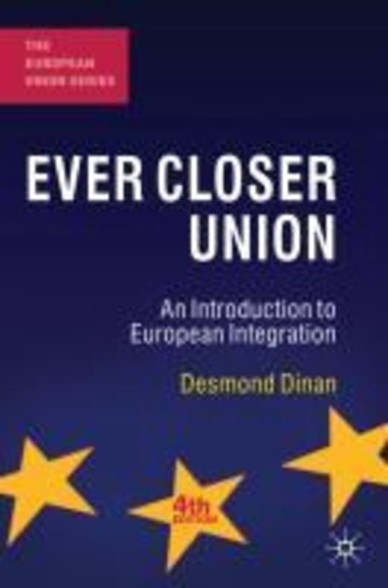 Dinan, Desmond - Ever Closer Union / An Introduction to European Integration