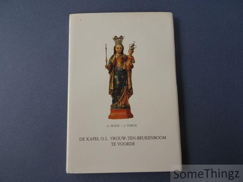 Hoste, A. en Sterck, J. - De Kapel O.L. Vrouw-Ten-Beukenboom te Voorde