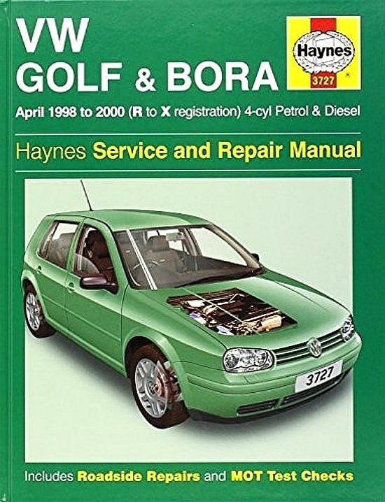 Gill, Peter - Volkswagen Golf and Bora Petrol and Diesel (1998-2000) Service ( R tot X registration ) 4- cylinder Petto & Diesel . ( Haynes Service and Repair Manual . Includes Roadside Repairs and Motor Test Checks . )